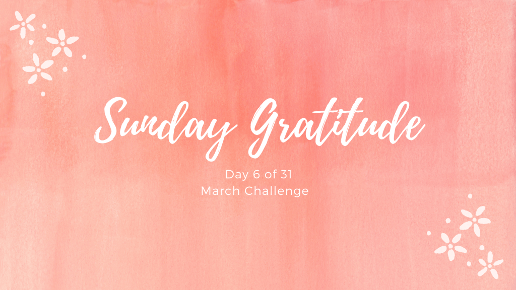 Sunday Gratitude