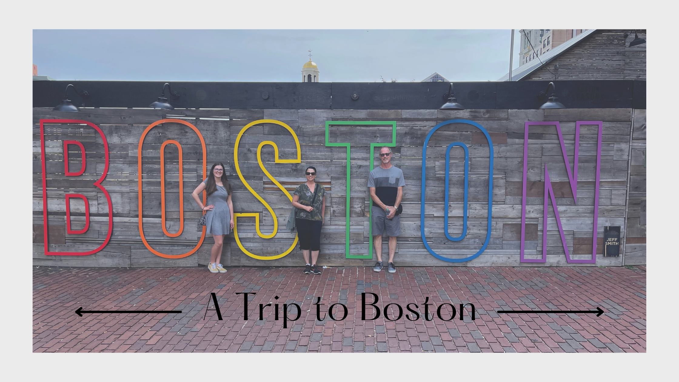 A Trip to Boston!
